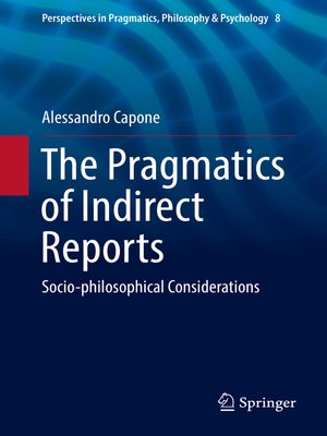 cover image of The Pragmatics of Indirect Reports